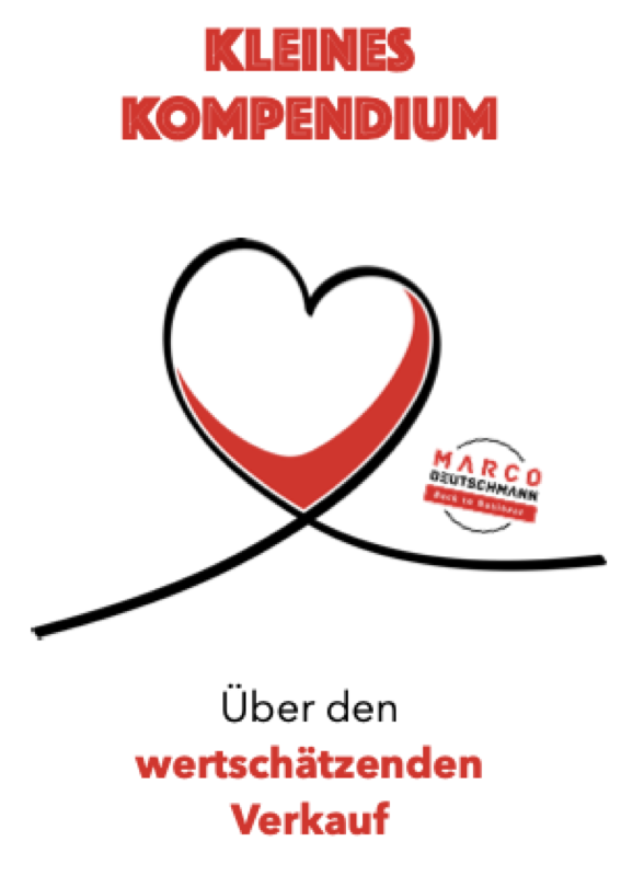 Kompendium wertschätzender Verkauf